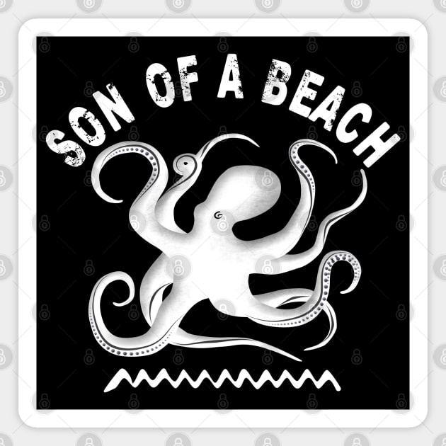 Son of a beach Magnet by TMBTM